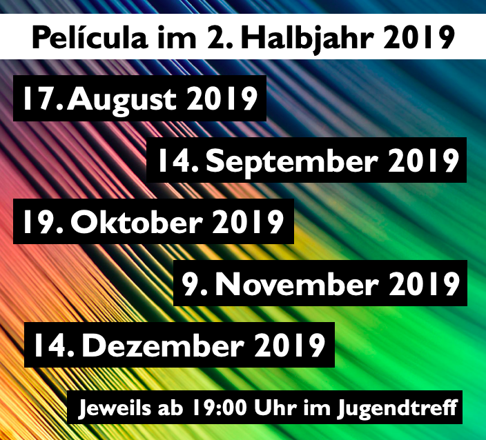 Mehr über den Artikel erfahren PELÍCULA AUG.-DEZ. 2019