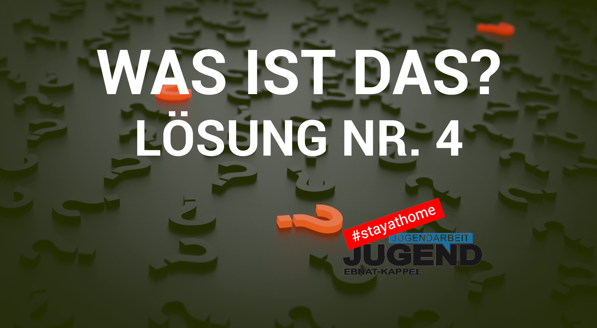 Mehr über den Artikel erfahren WAS IST DAS? LÖSUNG NR. 4